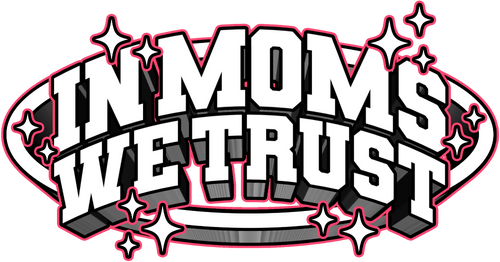 In moms we trust 